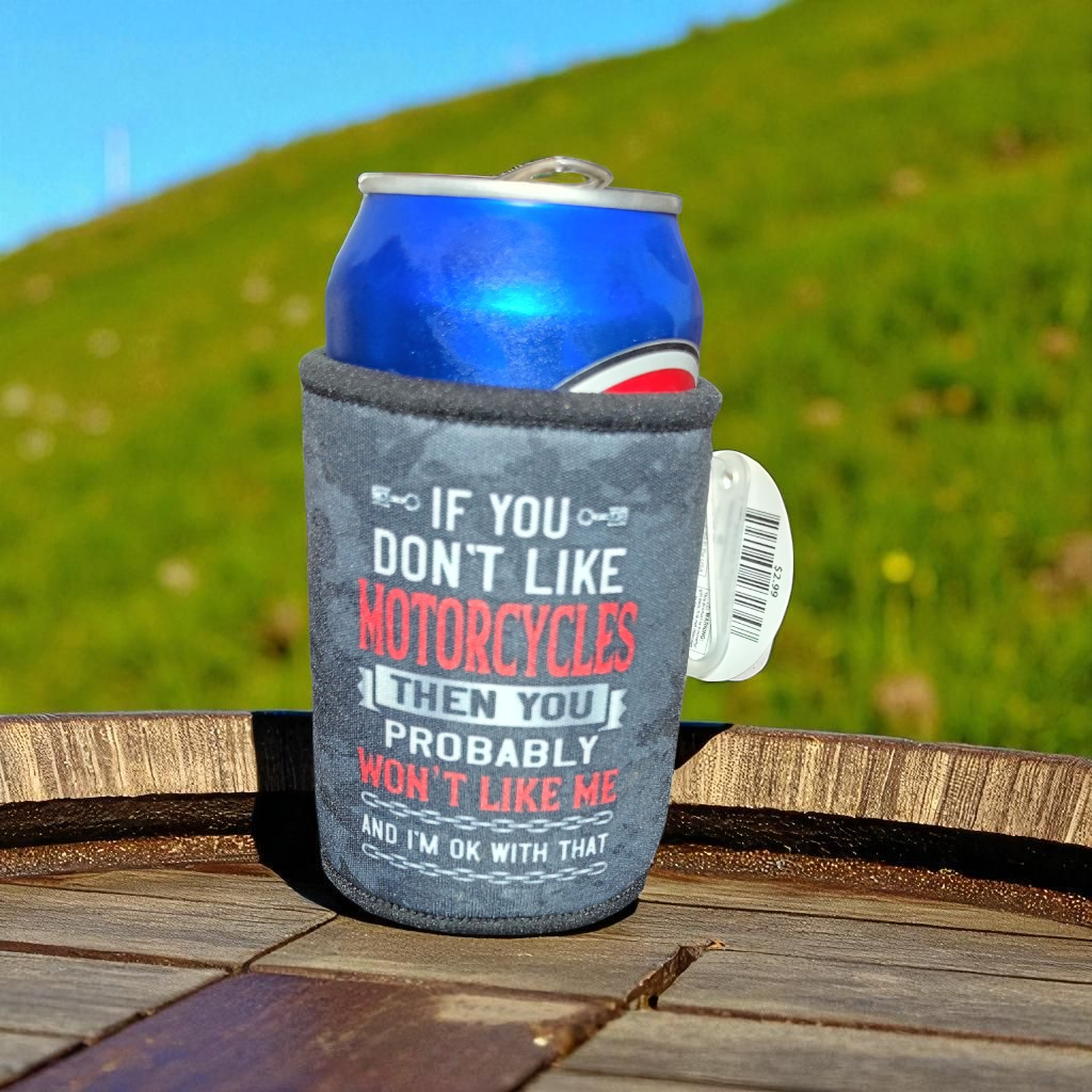 If you don't like motorcycles then you probably wont like me and I'm ok with that  can cozy