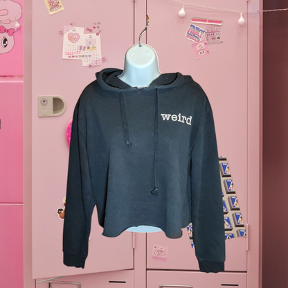 Crop Top Hoodie "Weird" Size Small